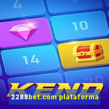 2288bet.com plataforma